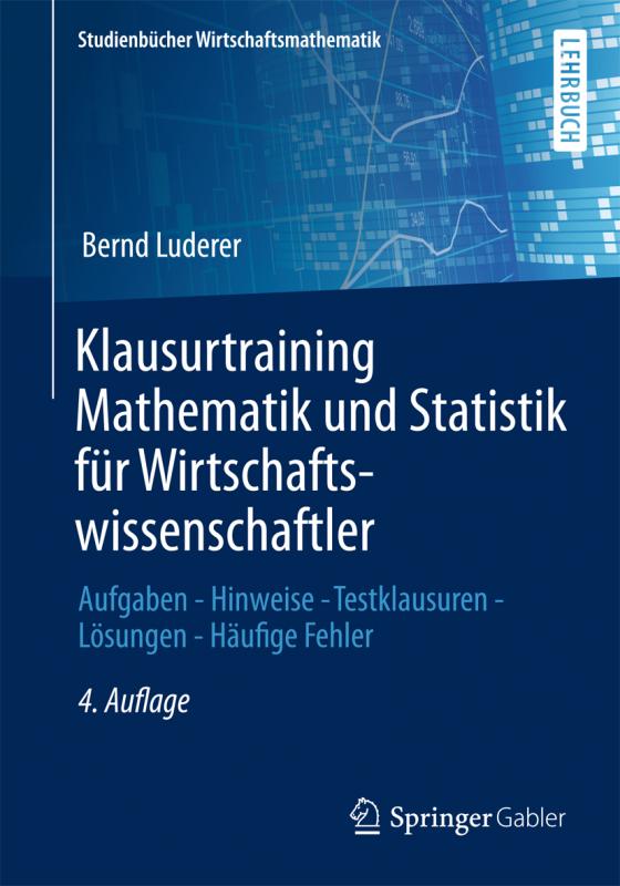 Cover-Bild Klausurtraining Mathematik und Statistik für Wirtschaftswissenschaftler