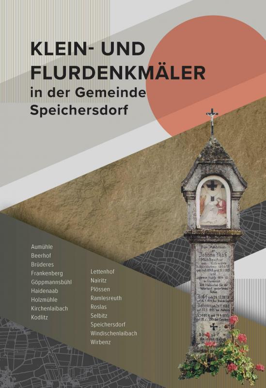 Cover-Bild Klein- und Flurdenkmäler in der Gemeinde Speichersdorf