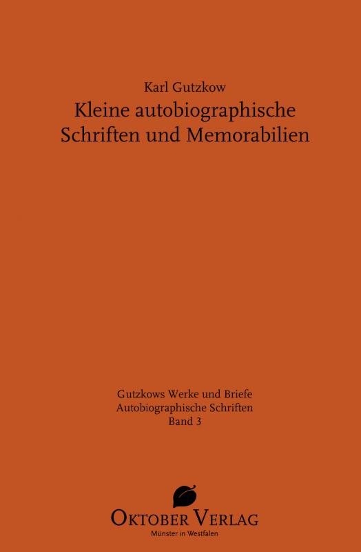 Cover-Bild Kleine autobiographische Schriften und Memorabilien