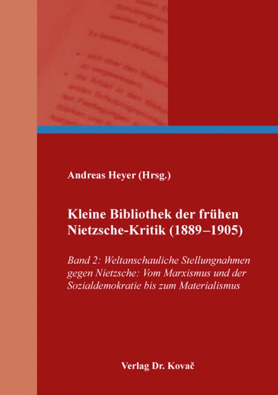 Cover-Bild Kleine Bibliothek der frühen Nietzsche-Kritik (1889–1905)