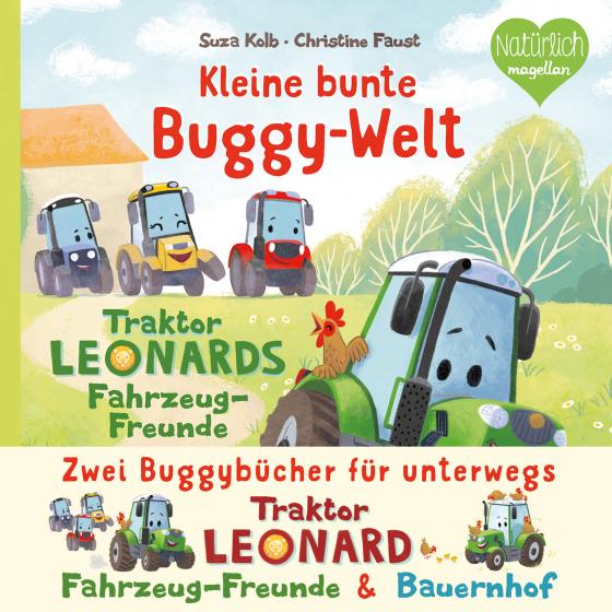 Cover-Bild Kleine bunte Buggy-Welt - Traktor Leonards Fahrzeug-Freunde & Traktor Leonards Bauernhof