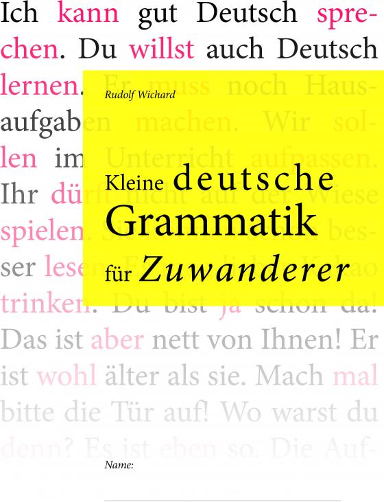 Cover-Bild Kleine deutsche Grammatik für Zuwanderer