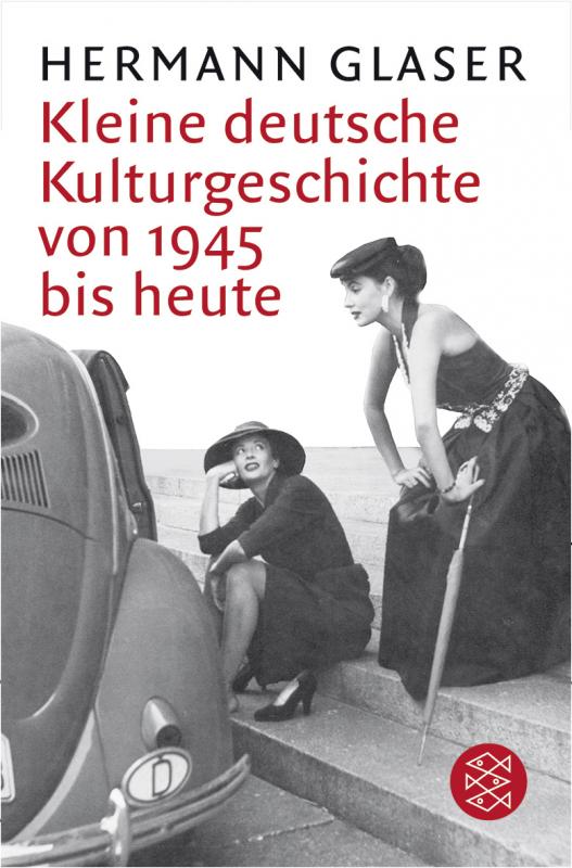 Cover-Bild Kleine deutsche Kulturgeschichte von 1945 bis heute