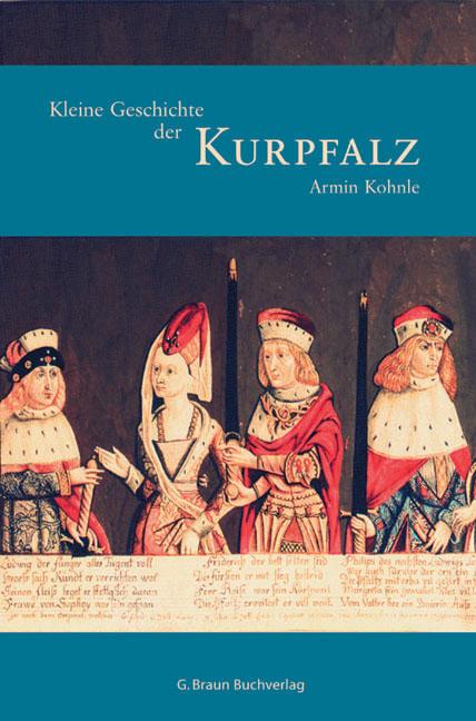 Cover-Bild Kleine Geschichte der Kurpfalz