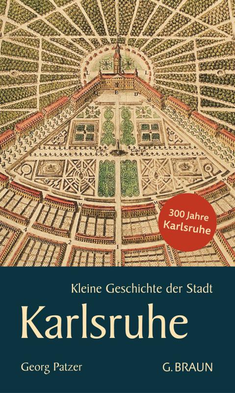 Cover-Bild Kleine Geschichte der Stadt Karlsruhe