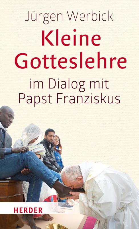 Cover-Bild Kleine Gotteslehre im Dialog mit Papst Franziskus