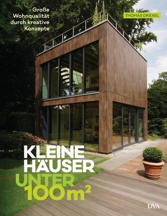 Cover-Bild Kleine Häuser unter 100 Quadratmeter