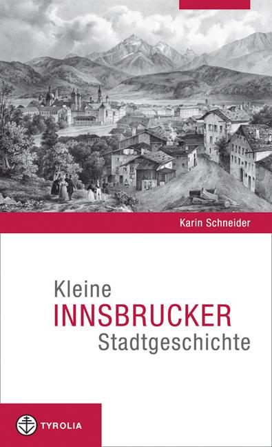 Cover-Bild Kleine Innsbruck Stadtgeschichte
