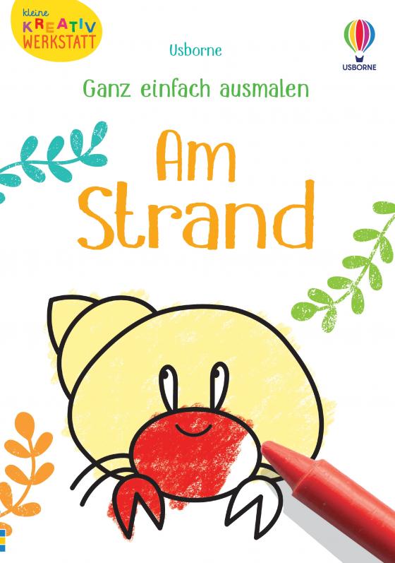 Cover-Bild Kleine Kreativ-Werkstatt - Ganz einfach ausmalen: Am Strand