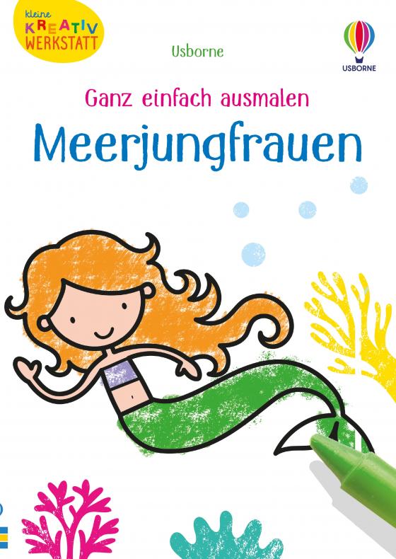 Cover-Bild Kleine Kreativ-Werkstatt - Ganz einfach ausmalen: Meerjungfrauen