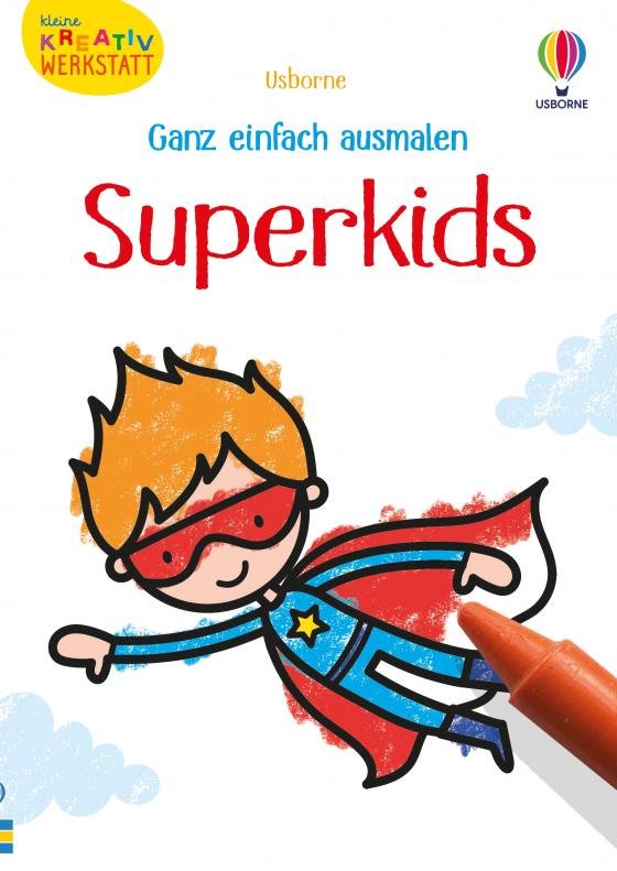 Cover-Bild Kleine Kreativ-Werkstatt - Ganz einfach ausmalen: Superkids