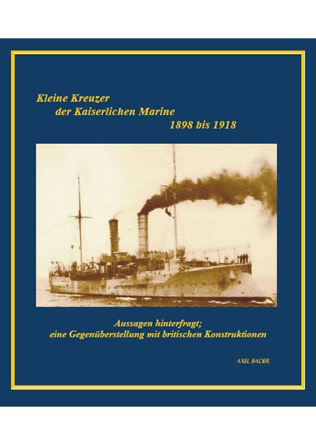 Cover-Bild Kleine Kreuzer der Kaiserlichen Marine 1898 bis 1918