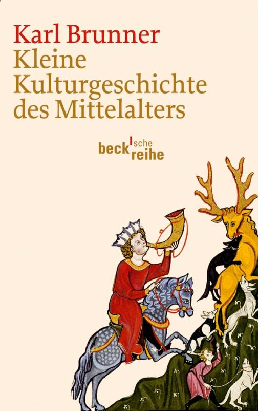 Cover-Bild Kleine Kulturgeschichte des Mittelalters