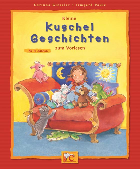 Cover-Bild Kleine Kuschelgeschichten zum Vorlesen