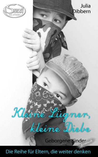 Cover-Bild Kleine Lügner, kleine Diebe