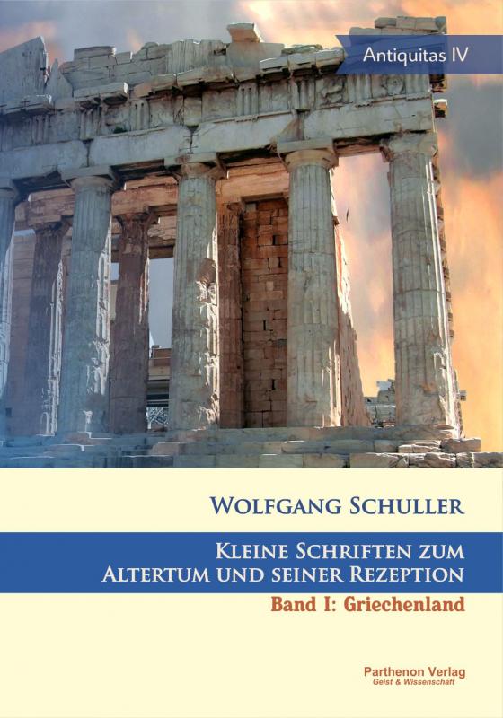 Cover-Bild Kleine Schriften zum Altertum und seiner Rezeption