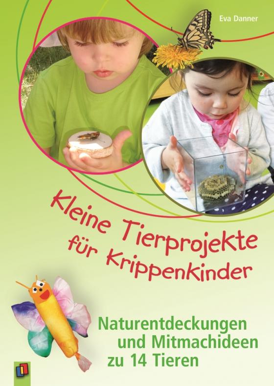 Cover-Bild Kleine Tierprojekte für Krippenkinder