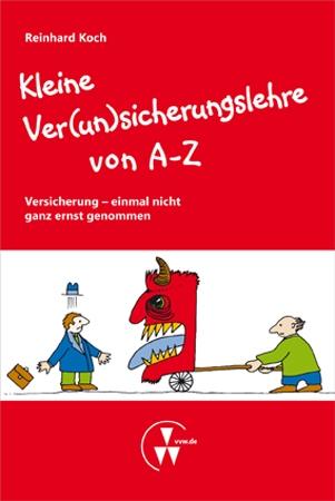 Cover-Bild Kleine Ver(un)sicherungslehre von A-Z