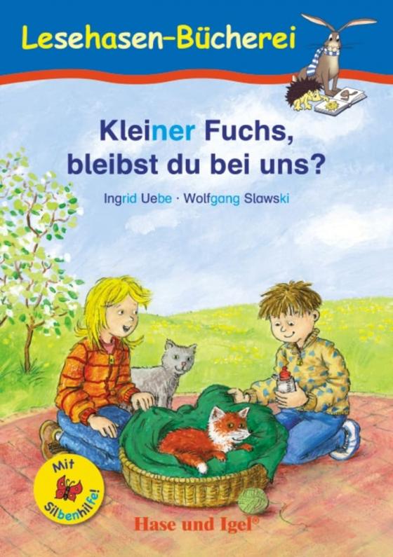 Cover-Bild Kleiner Fuchs, bleibst du bei uns? / Silbenhilfe