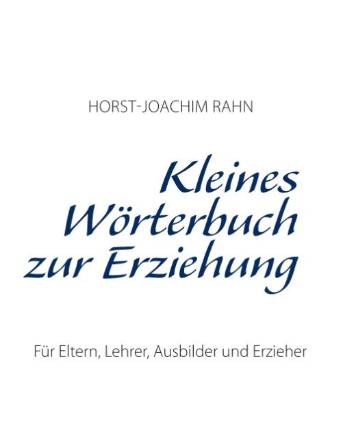 Cover-Bild Kleines Wörterbuch zur Erziehung