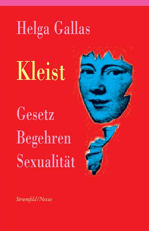 Cover-Bild Kleist. Gesetz, Begehren, Sexualität