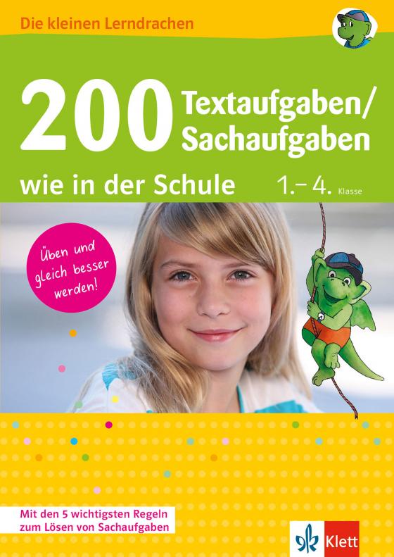 Cover-Bild Klett 200 Textaufgaben / Sachaufgaben wie in der Schule