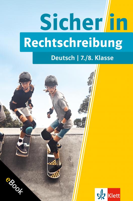 Cover-Bild Klett Sicher in Deutsch Rechtschreibung 7./8. Klasse