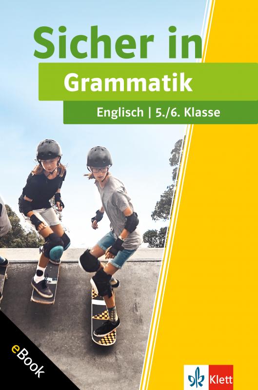 Cover-Bild Klett Sicher in Englisch Grammatik 5./6. Klasse
