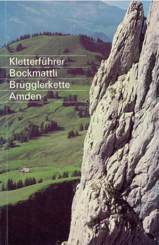 Cover-Bild Kletterführer Bockmattli, Brügglerkette, Amden