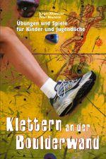 Cover-Bild Klettern an der Boulderwand