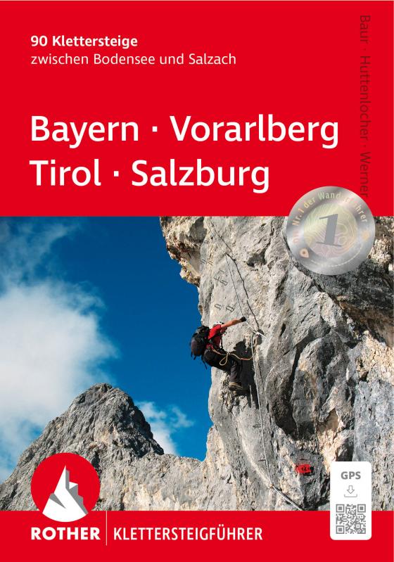 Cover-Bild Klettersteige Bayern – Vorarlberg – Tirol – Salzburg