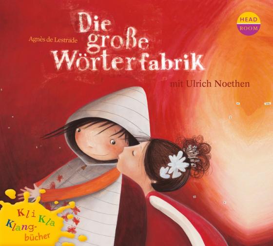 Cover-Bild Kli-Kla-Klangbücher: Die große Wörterfabrik