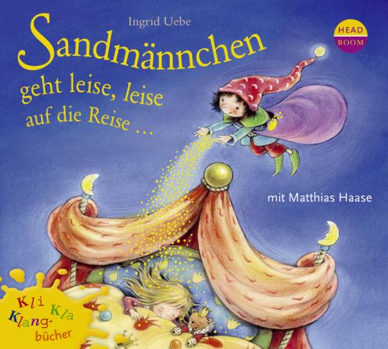 Cover-Bild Kli-Kla-Klangbücher: Sandmännchen geht leise, leise auf die Reise ...