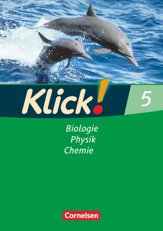 Cover-Bild Klick! Biologie, Physik, Chemie - Alle Bundesländer - Band 5