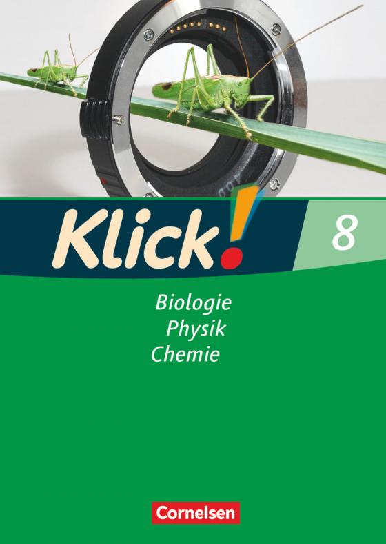 Cover-Bild Klick! Biologie, Physik, Chemie - Ausgabe 2007 - Band 8