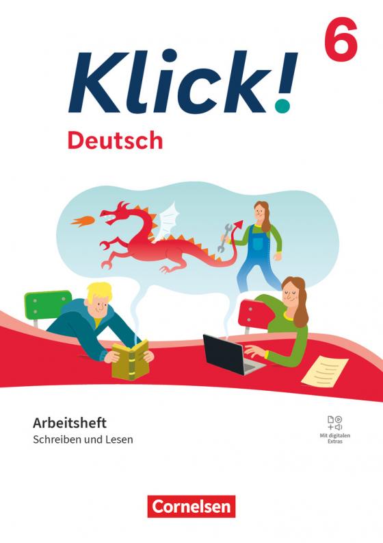 Cover-Bild Klick! - Fächerübergreifendes Lehrwerk für Lernende mit Förderbedarf - Deutsch - Ausgabe ab 2024 - 6. Schuljahr