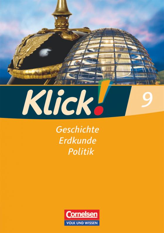 Cover-Bild Klick! Geschichte, Erdkunde, Politik - Östliche Bundesländer und Berlin - 9. Schuljahr
