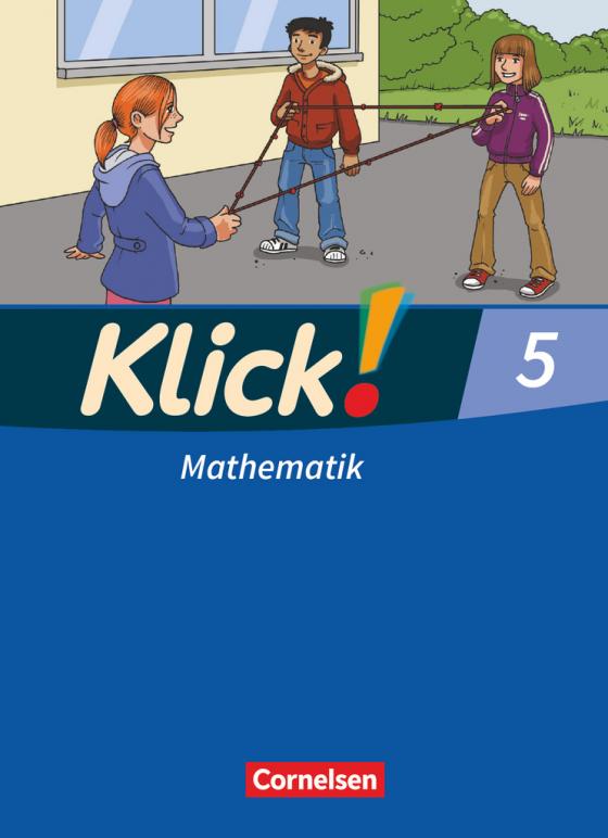 Cover-Bild Klick! Mathematik - Mittel-/Oberstufe - Ausgabe 2009 - 5. Schuljahr