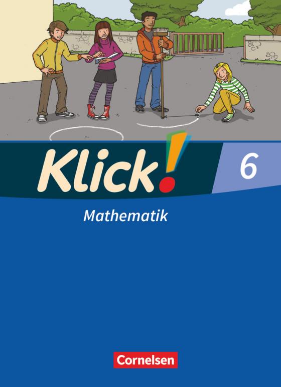 Cover-Bild Klick! Mathematik - Mittel-/Oberstufe - Ausgabe 2009 - 6. Schuljahr