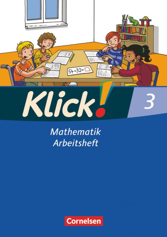 Cover-Bild Klick! Mathematik - Unterstufe - Lehrwerk für Lernende mit Förderbedarf - 3. Schuljahr