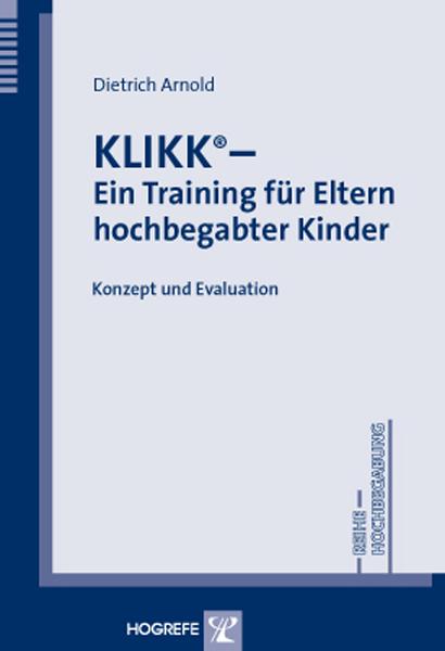 Cover-Bild KLIKK® – Ein Training für Eltern hochbegabter Kinder