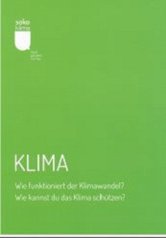 Cover-Bild Klima Wie funktioniert der Klimawandel? Wie kannst Du das Klima schützen ?