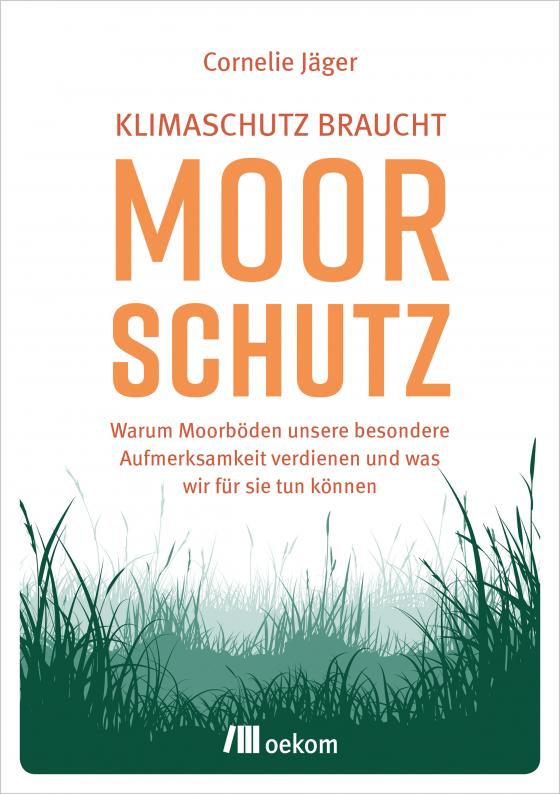 Cover-Bild Klimaschutz braucht Moorschutz