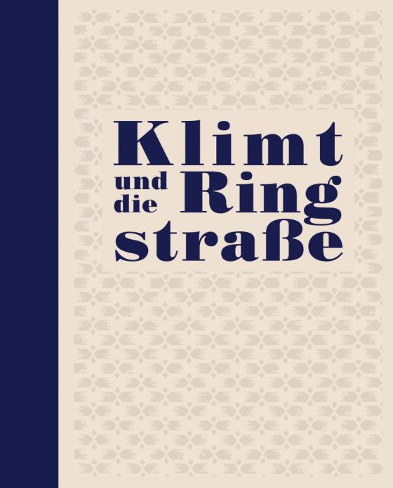 Cover-Bild Klimt und die Ringstraße