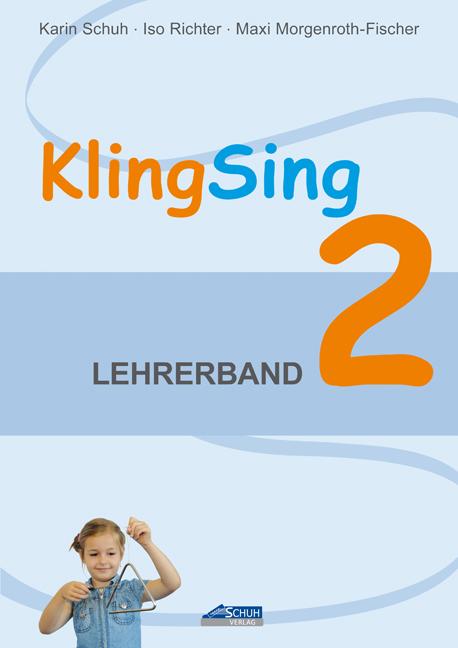 Cover-Bild KlingSing - Lehrerband 2 (Praxishandbuch)