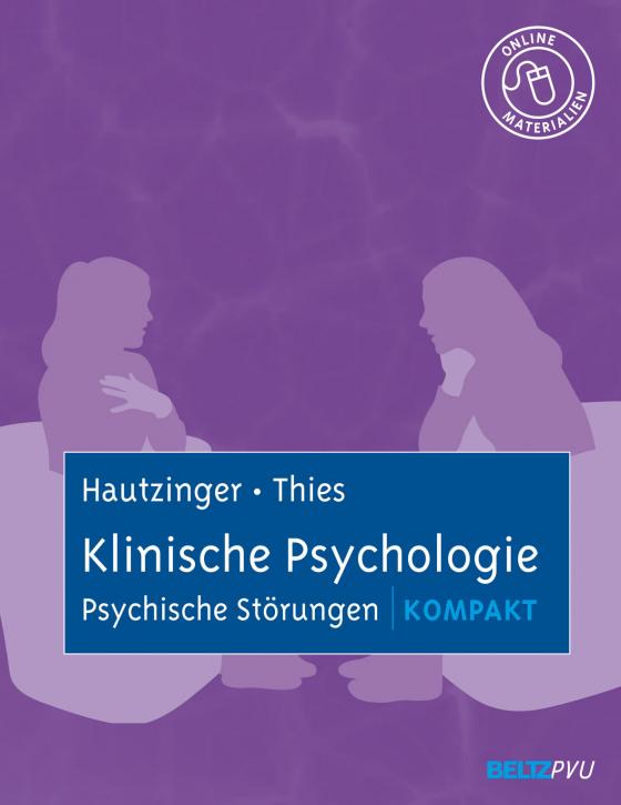 Cover-Bild Klinische Psychologie: Psychische Störungen kompakt
