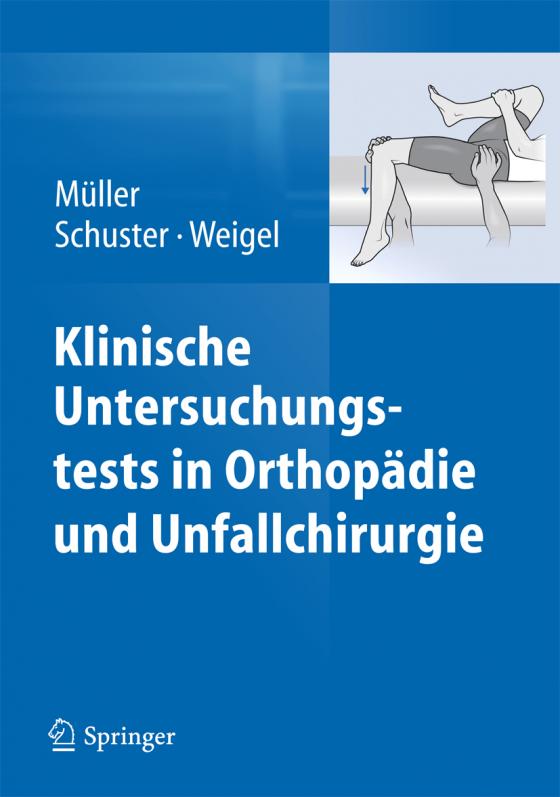 Cover-Bild Klinische Untersuchungstests in Orthopädie und Unfallchirurgie