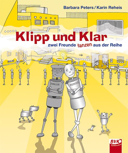 Cover-Bild Klipp und Klar – zwei Freunde tanzen aus der Reihe