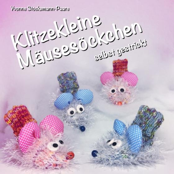 Cover-Bild Klitzekleine Mäusesöckchen