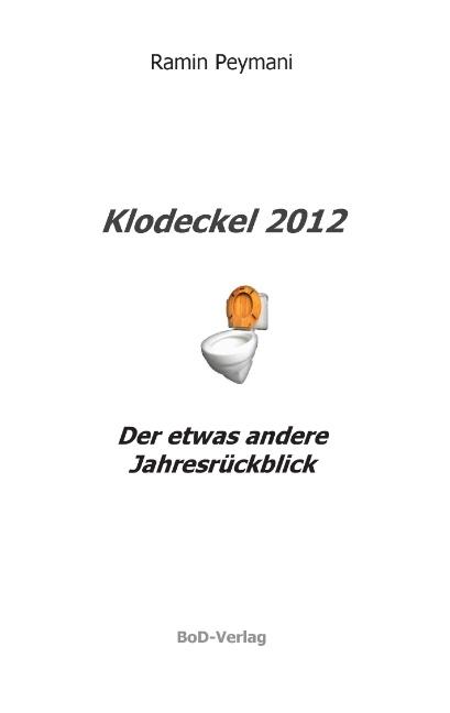 Cover-Bild Klodeckel 2012